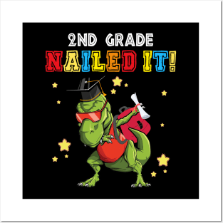 T Rex 2nd grade Nailed It Graduation Class Of 2021 Posters and Art